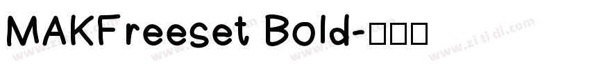 MAKFreeset Bold字体转换